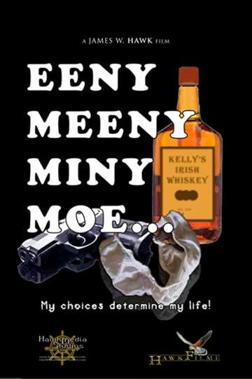 Eeny Meeny Miny MOE Poster