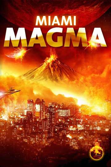 Miami Magma poster