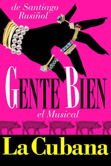 Gente bien, el musical Poster