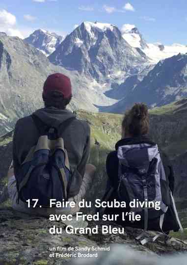 17. Scuba diving with Fred on the island of "The Big Blue"