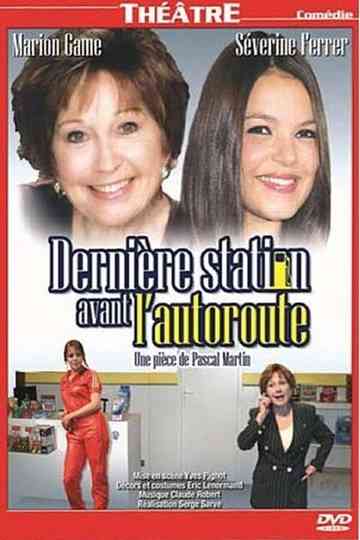 Dernière station avant lautoroute Poster