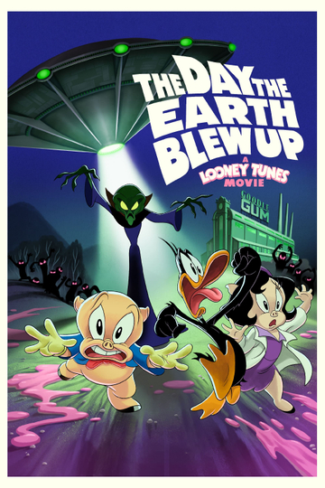 The Day the Earth Blew Up: A Looney Tunes Movie Poster