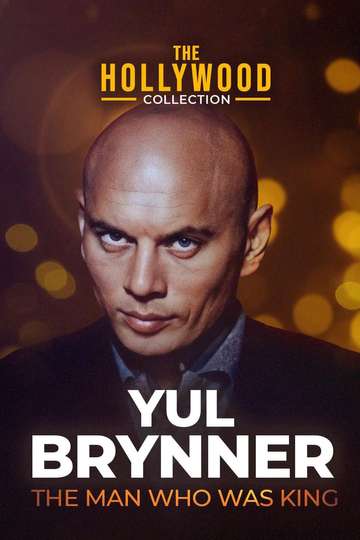 Yul Brynner: The Man Who Was King Poster