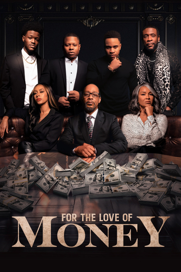 For the Love of Money Poster