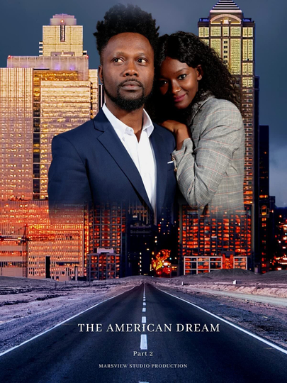 The American Dream Part 2 Poster