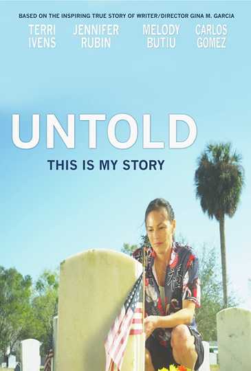 Untold: This Is My Story Poster