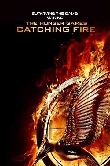 Surviving the Game: Making The Hunger Games: Catching Fire