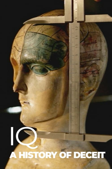 IQ A history of deceit