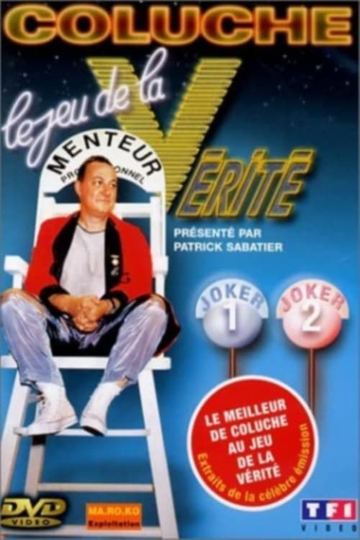 Coluche - Le jeu de la vérité