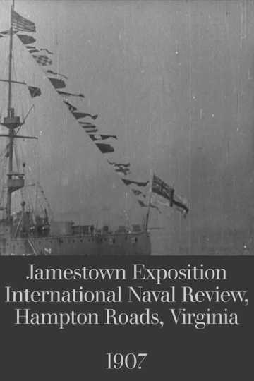 Jamestown Exposition International Naval Review Hampton Roads Virginia