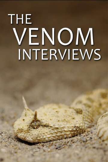 The Venom Interviews Poster