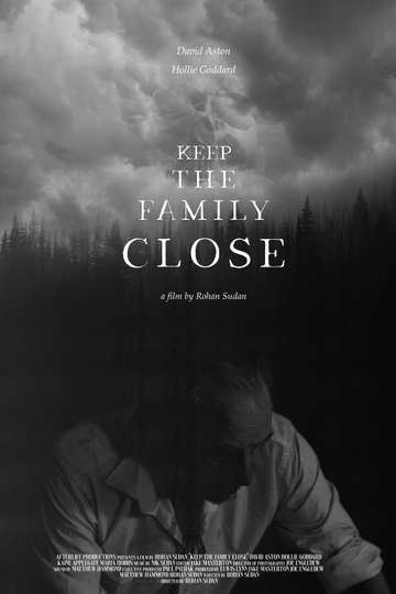 Keep the Family Close Poster