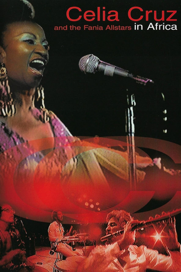 Celia Cruz  la Fania All Stars  Live in Africa