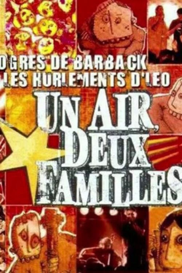 Les Ogres de Barback et Les Hurlements dLéo  Un air deux familles Poster