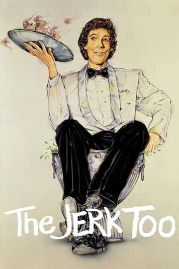 The Jerk Too Poster