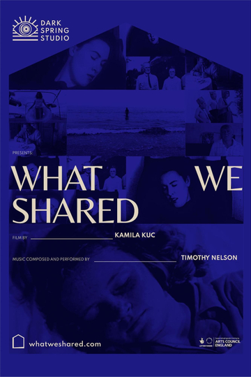 What We Shared Poster