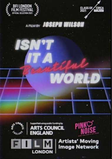 Isn’t It a Beautiful World Poster