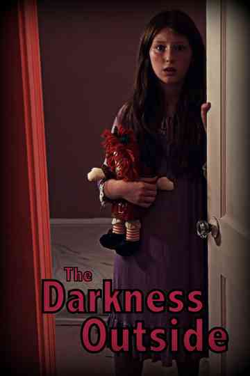 The Darkness Outside
