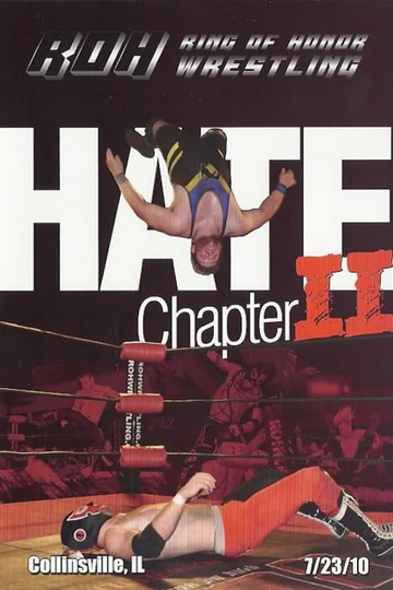 ROH Hate  Chapter II