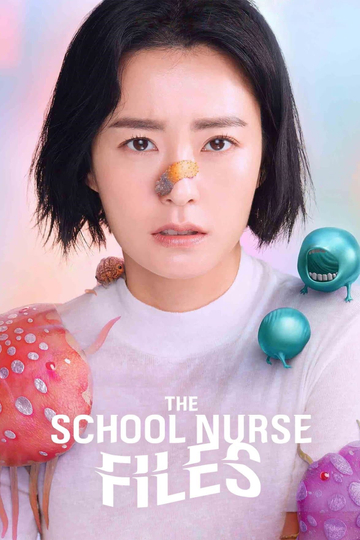 The School Nurse Files Poster