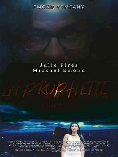 La prophétie