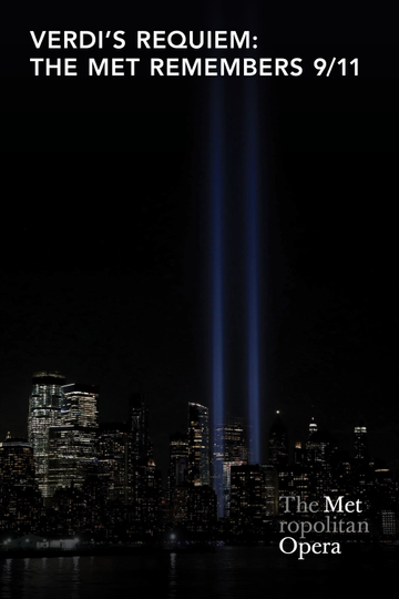 Verdi's Requiem: The Met Remembers 9/11 Poster