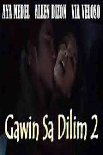 Gawin sa Dilim 2