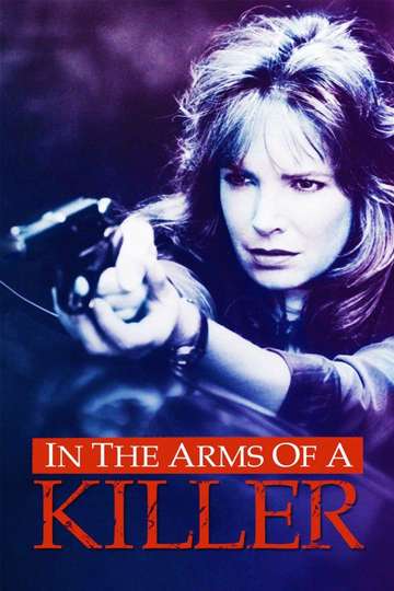 In the Arms of a Killer Poster