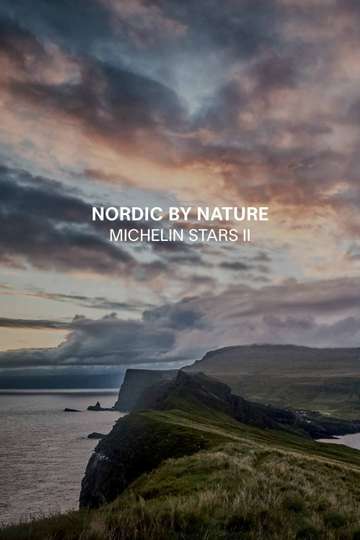 Michelin Stars II  Nordic by Nature
