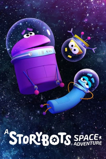 A StoryBots Space Adventure Poster