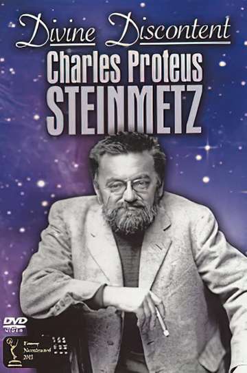 Divine Discontent Charles Proteus Steinmetz Poster
