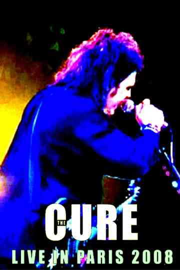 The Cure Live In Paris 2008