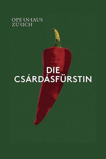 Die Csárdásfürstin  Opernhaus Zürich Poster