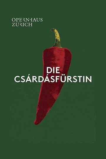 Die Csárdásfürstin  Opernhaus Zürich