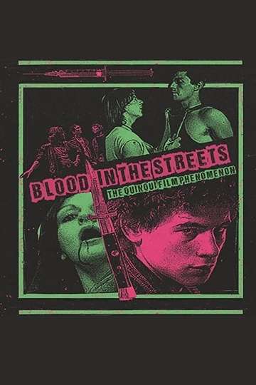 Blood In The Streets The Quinqui Film Phenomenon Poster