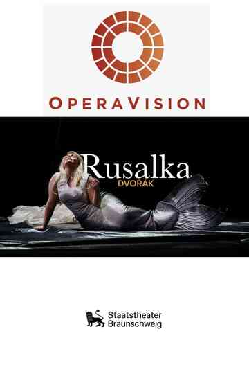 Rusalka - Staatstheater Braunschweig Poster