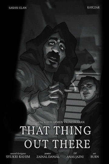 That Thing Out There Poster