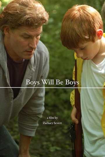 Boys Will Be Boys Poster