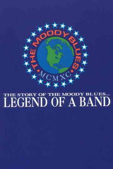 The Moody Blues: Legend of a Band