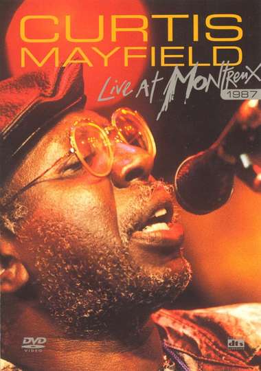 Curtis Mayfield Live at Montreux 1987
