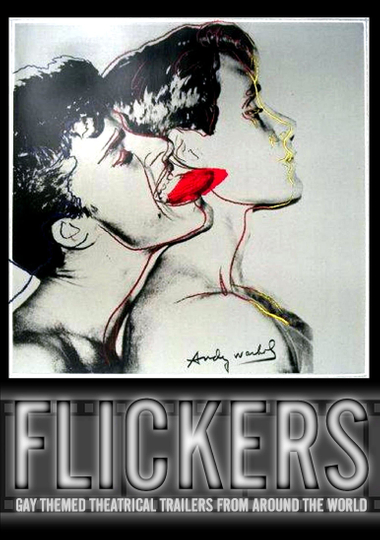 Flickers Gay Themed Theatrical Trailers from Around the World