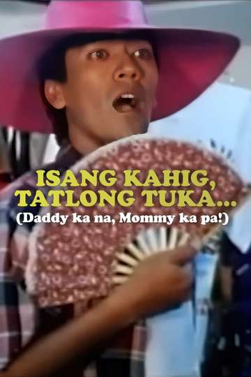 Isang Kahig Tatlong Tuka Poster