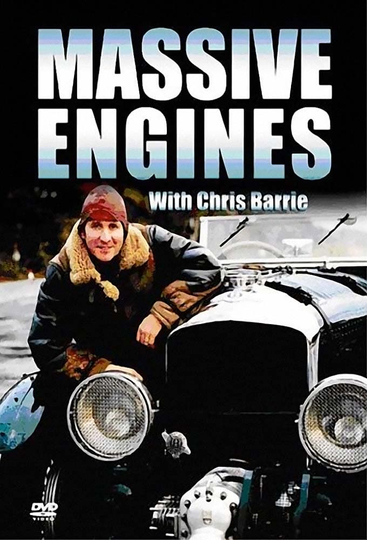 Chris Barrie's Massive Engines Poster