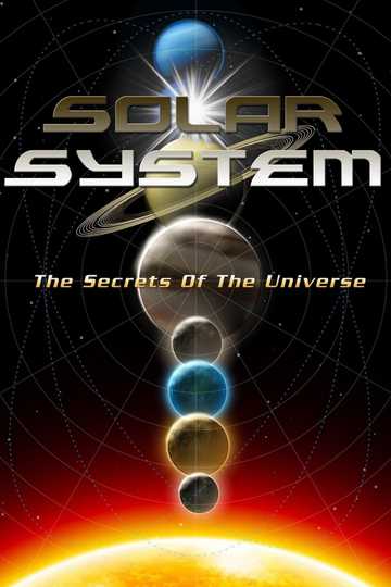 Solar System The Secrets of the Universe