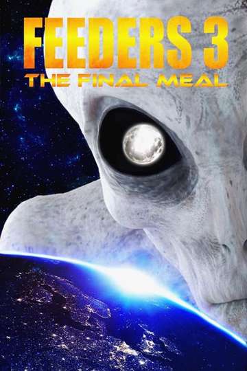 Feeders 3 The Final Meal Poster