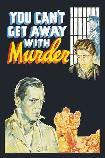 You Can't Get Away with Murder Poster