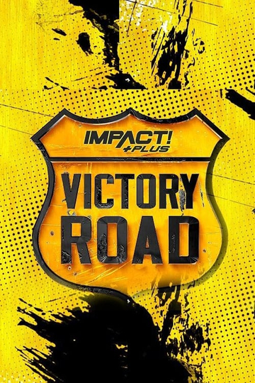 IMPACT! Plus: Victory Road 2021