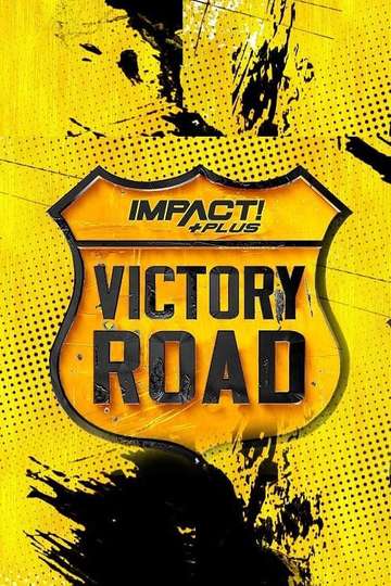 IMPACT Plus Victory Road 2021