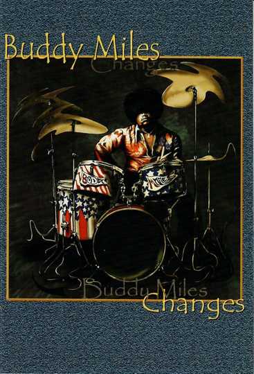 Buddy Miles Changes