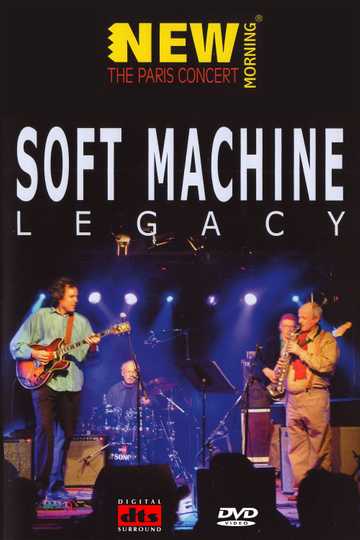 Soft Machine: Legacy Poster